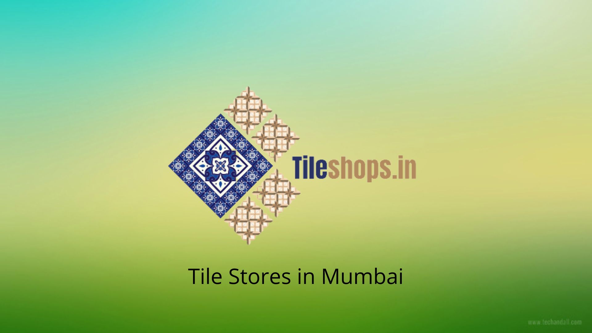 Tile Stores in Mumbai