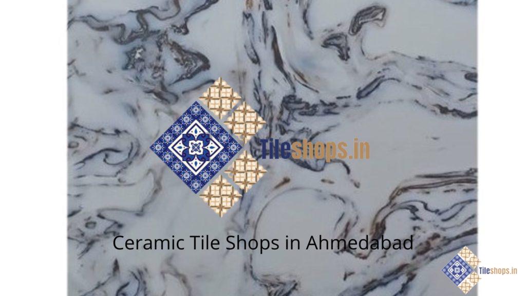 Ceramic Tile Shops in Ahmedabad