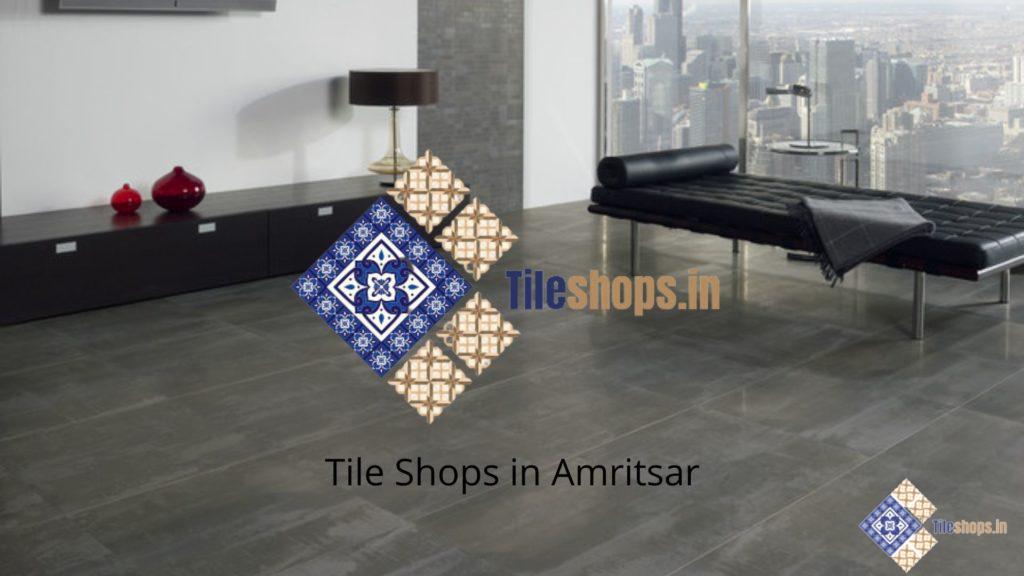 Tile Shops in Amritsar