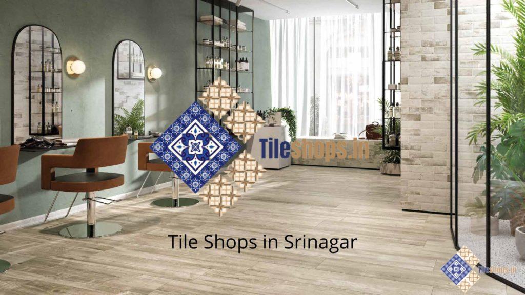 Tile Shops in Srinagar