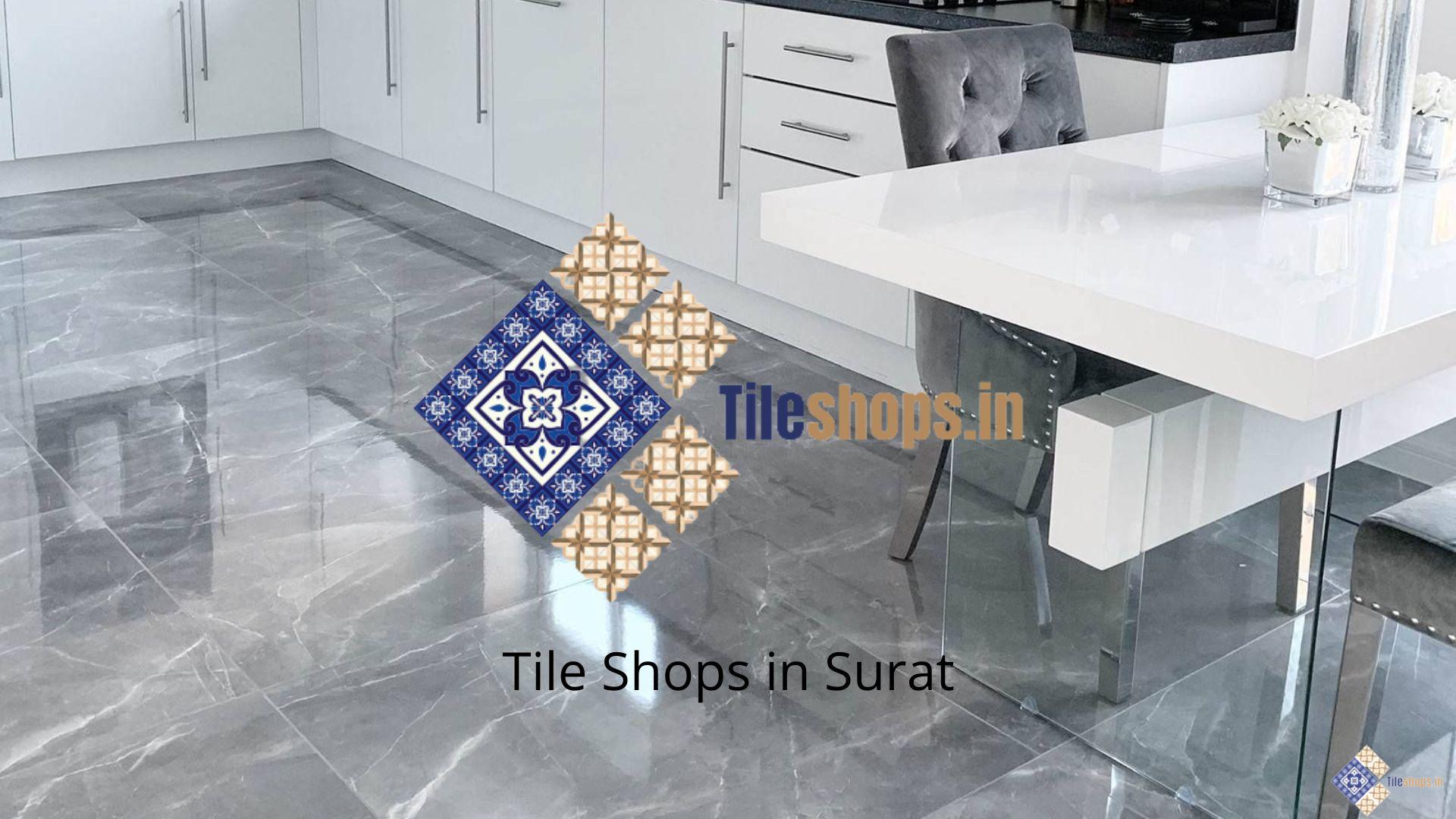 Tile Shops in Surat