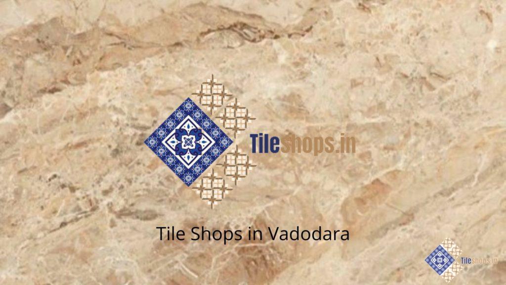 Tile Shops in Vadodara