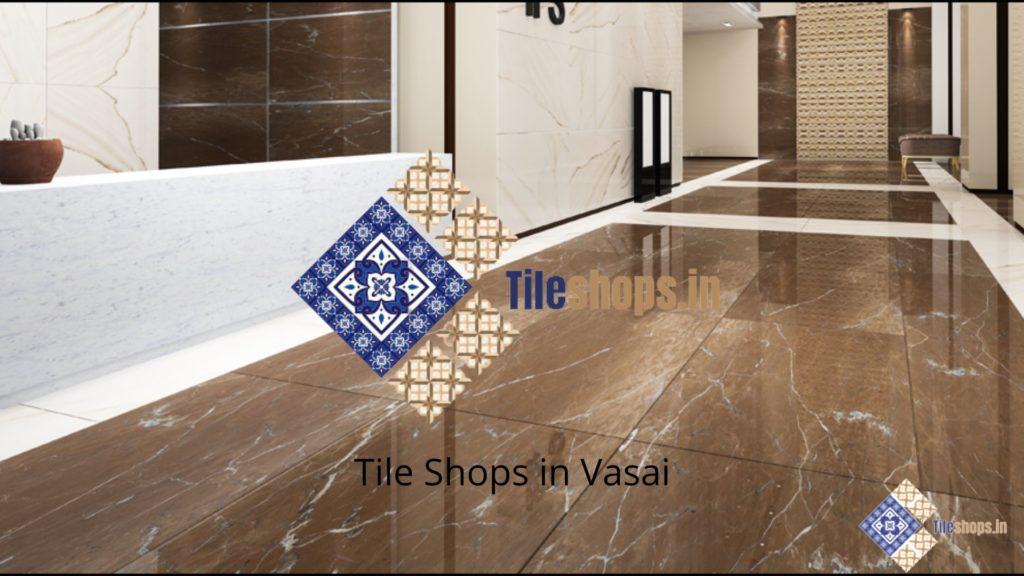 Tile Shops in Vasai