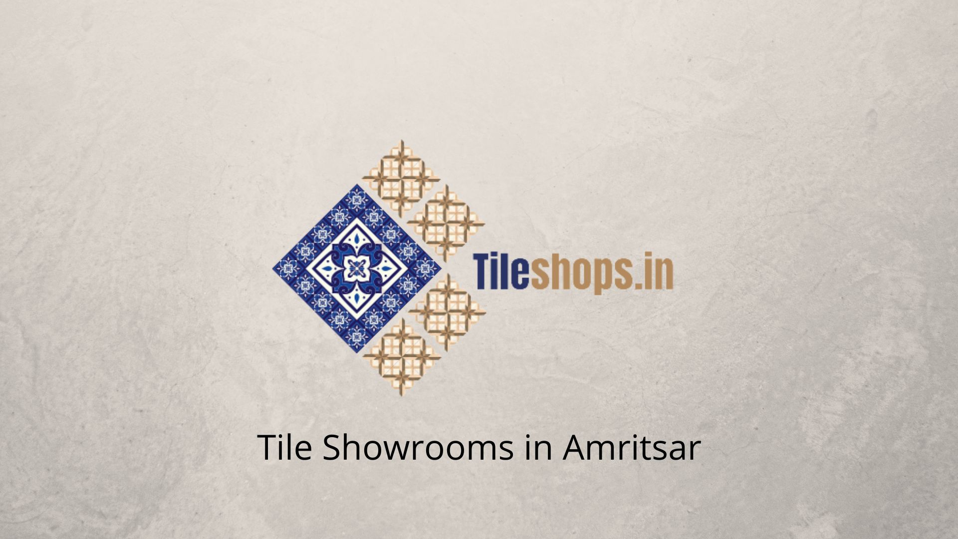 Tile Showrooms in Amritsar