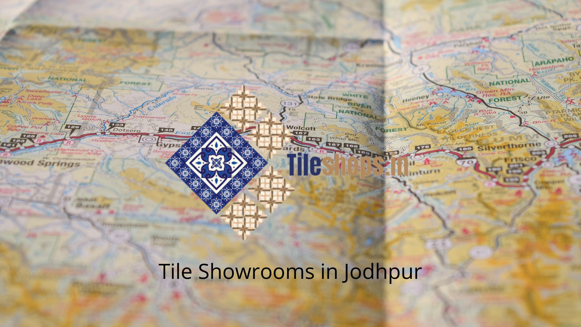 Tile Showrooms in Jodhpur