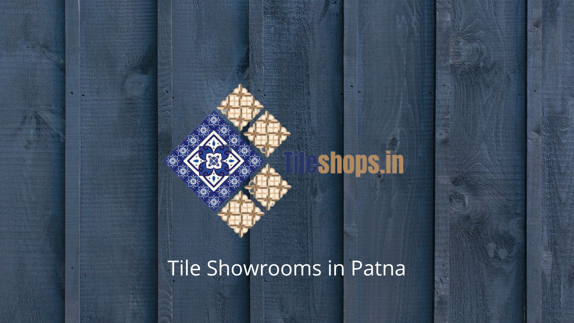 Tile Showrooms in Patna