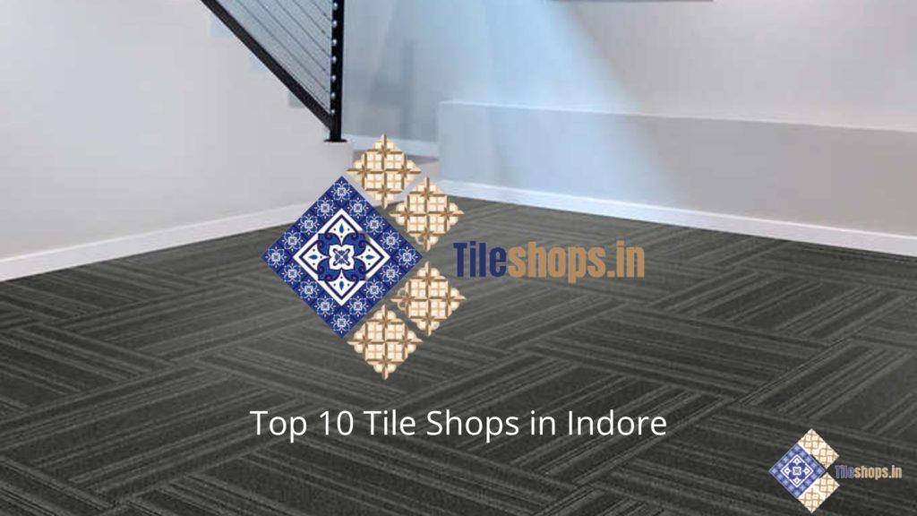 Top 10 Tile Shops in Indore