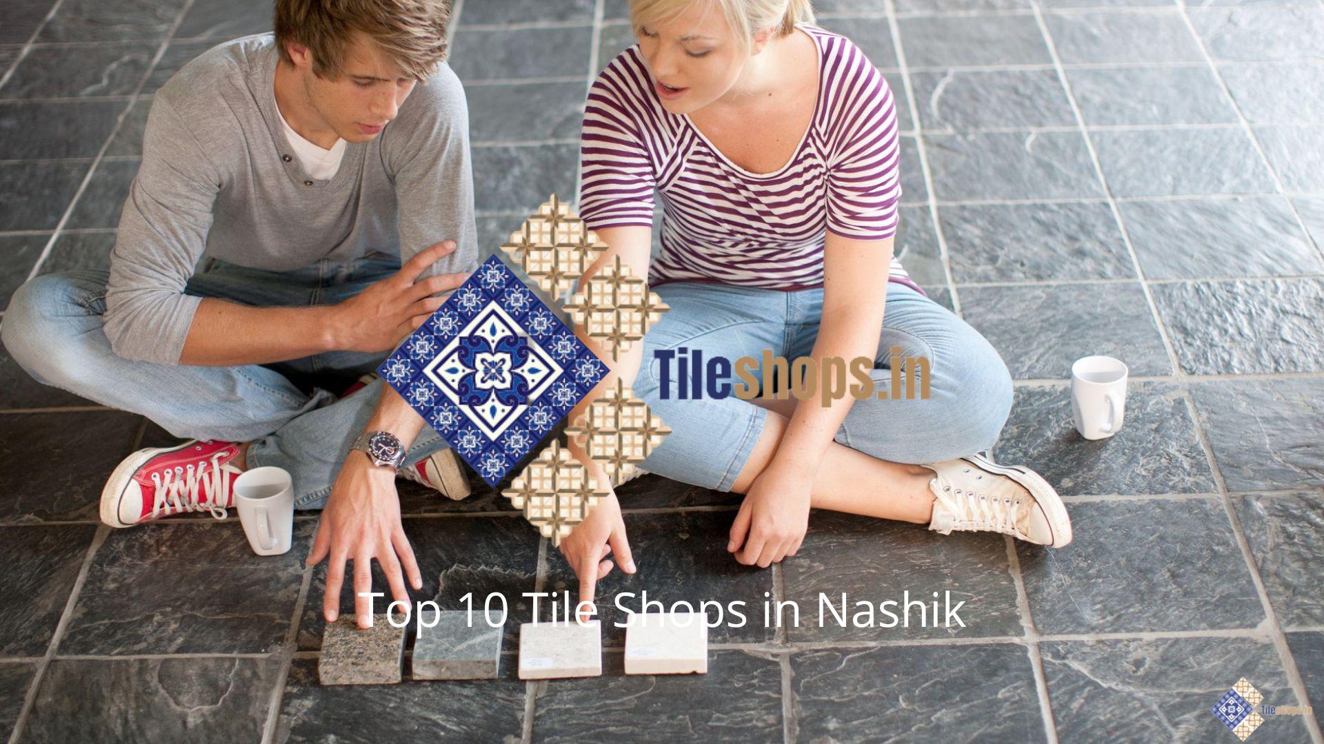 Top 10 Tile Shops in Nashik