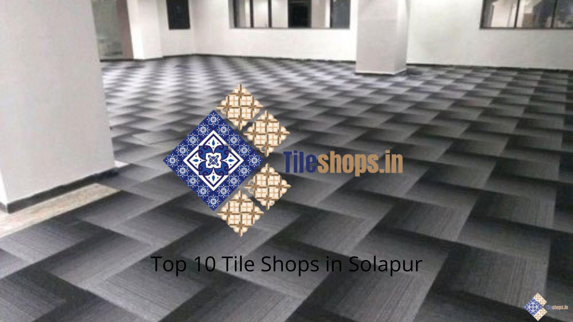 Top 10 Tile Shops in Solapur