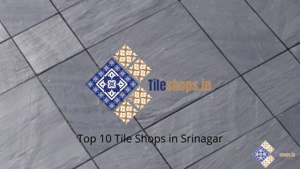 Top 10 Tile Shops in Srinagar