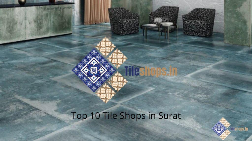 Top 10 Tile Shops in Surat