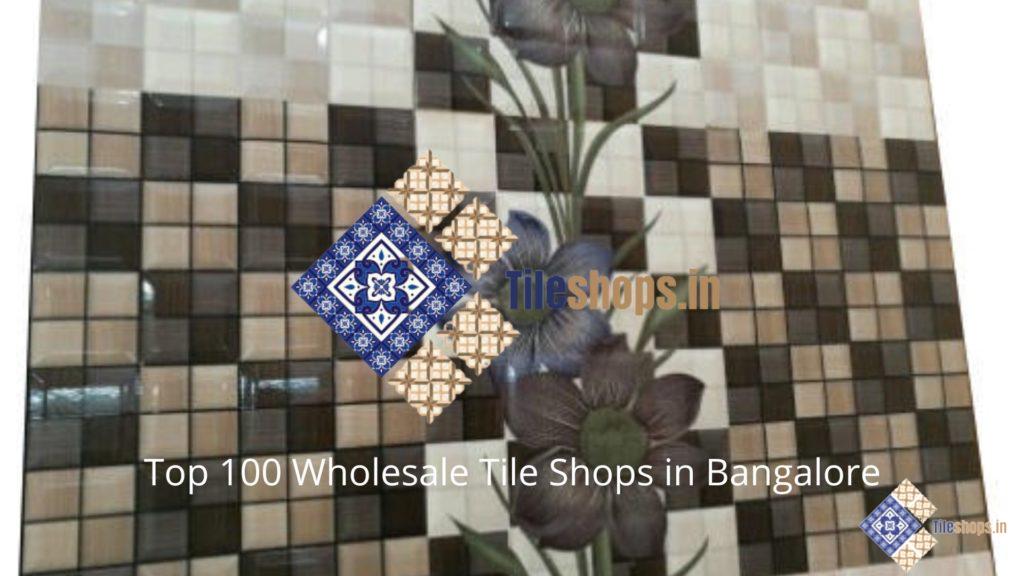 Top 100 Wholesale Tile Shops in Bangalore
