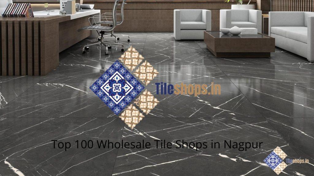 Top 100 Wholesale Tile Shops in Nagpur